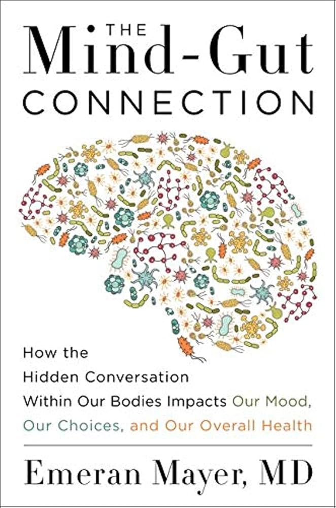The Mind-Gut Connection — Book Summary & Gut-Healing Insights